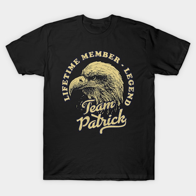 Patrick Name - Lifetime Member Legend - Eagle T-Shirt by Stacy Peters Art